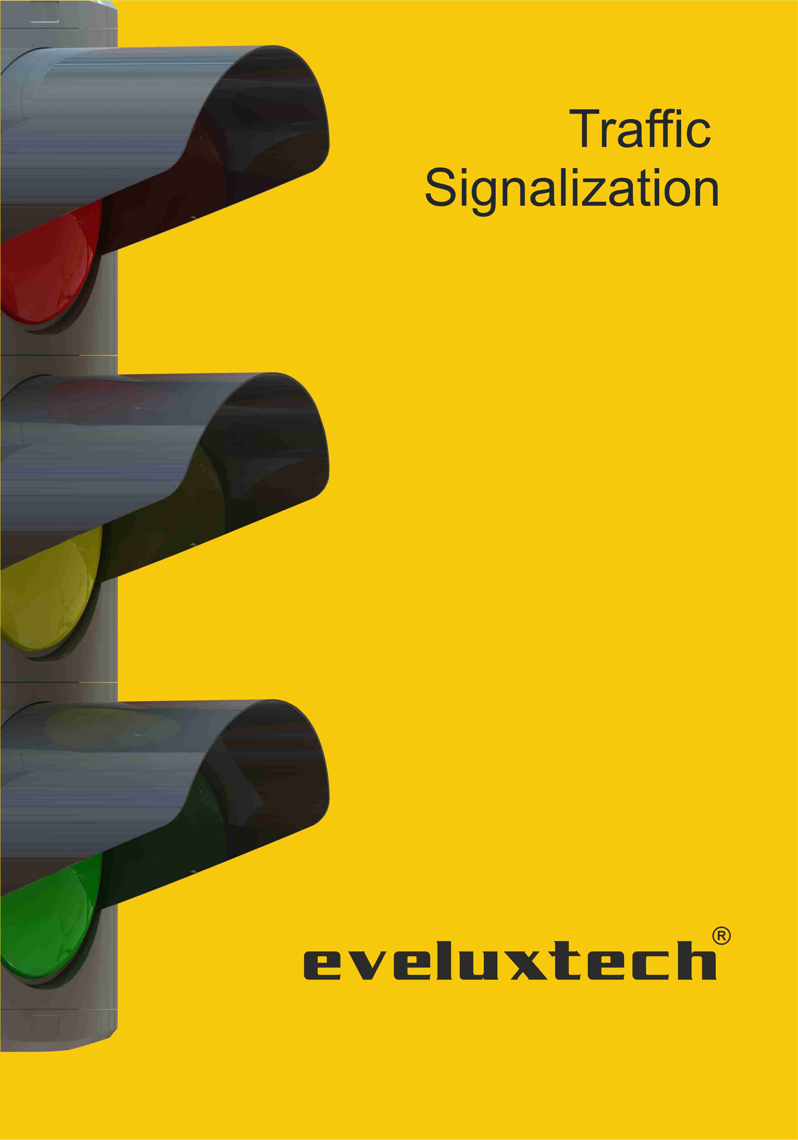 Eveluxtech Traffic Signalization