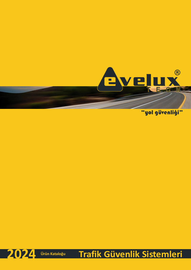 Eveluxtech Trafik Güvenlik Ürünleri